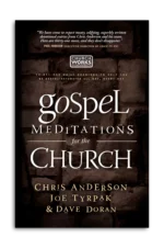 Gospel Meditations for the Church