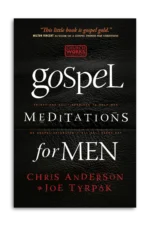 Gospel Meditations for Men
