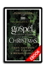 Gospel Meditations for Christmas [Ebook]