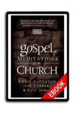 Gospel Meditations for the Church [Ebook]