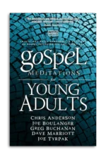 Gospel Meditations for Young Adults