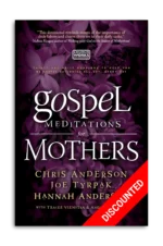 Gospel Meditations for Mothers [Discounted]