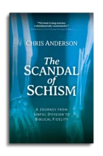 The Scandal of Schism